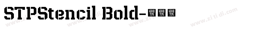 STPStencil Bold字体转换